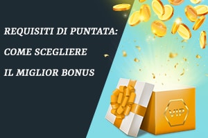 come scegliere il miglior bonus