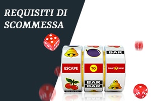 Requisiti di scommessa