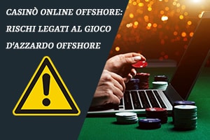 Casinò online offshore