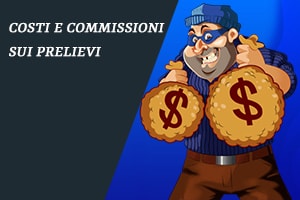 Costi e commissioni sui prelievi