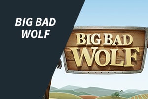 big bad wolf