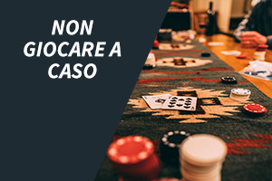 Non Giocare A Caso