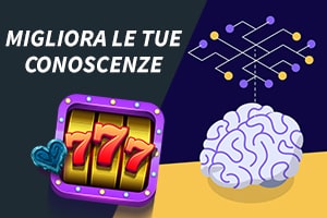 Migliora le tue conoscenze