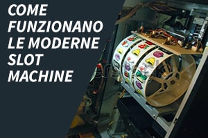 Come funzionano le moderne slot machine