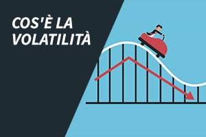 Cos'è la volatilità