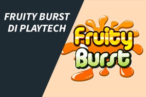 Fruity Burst di Playtech