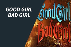 good girl bad girl