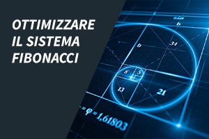 Ottimizzare il sistema Fibonacci