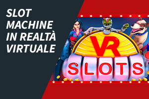 Slot machine in realtà virtuale