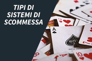 Tipi Di Sistemi Di Scommess