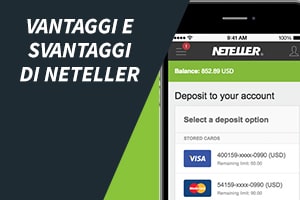 Vantaggi e svantaggi di Neteller