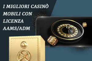 casino mobili con licensa aams/adm