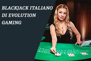 Blackjack Italiano di Evolution Gaming