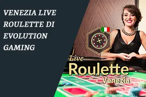 Venezia Live Roulette di Evolution Gaming