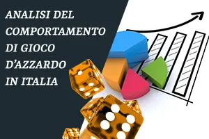 Analisi del comportamento di gioco d'azzardo in Italia